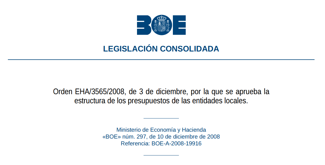 Test de la Orden EHA/3565/2008, de 3 de diciembre, por la que se aprueba la estructura de los presupuestos de las entidades locales